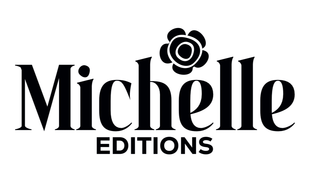 Michelle Editions